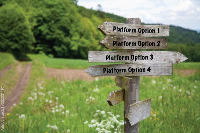 platform needs and selection platform needs and selection